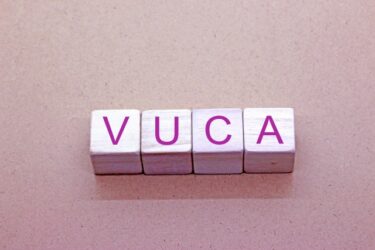 VUCA（ブーカ）：トレンドワード